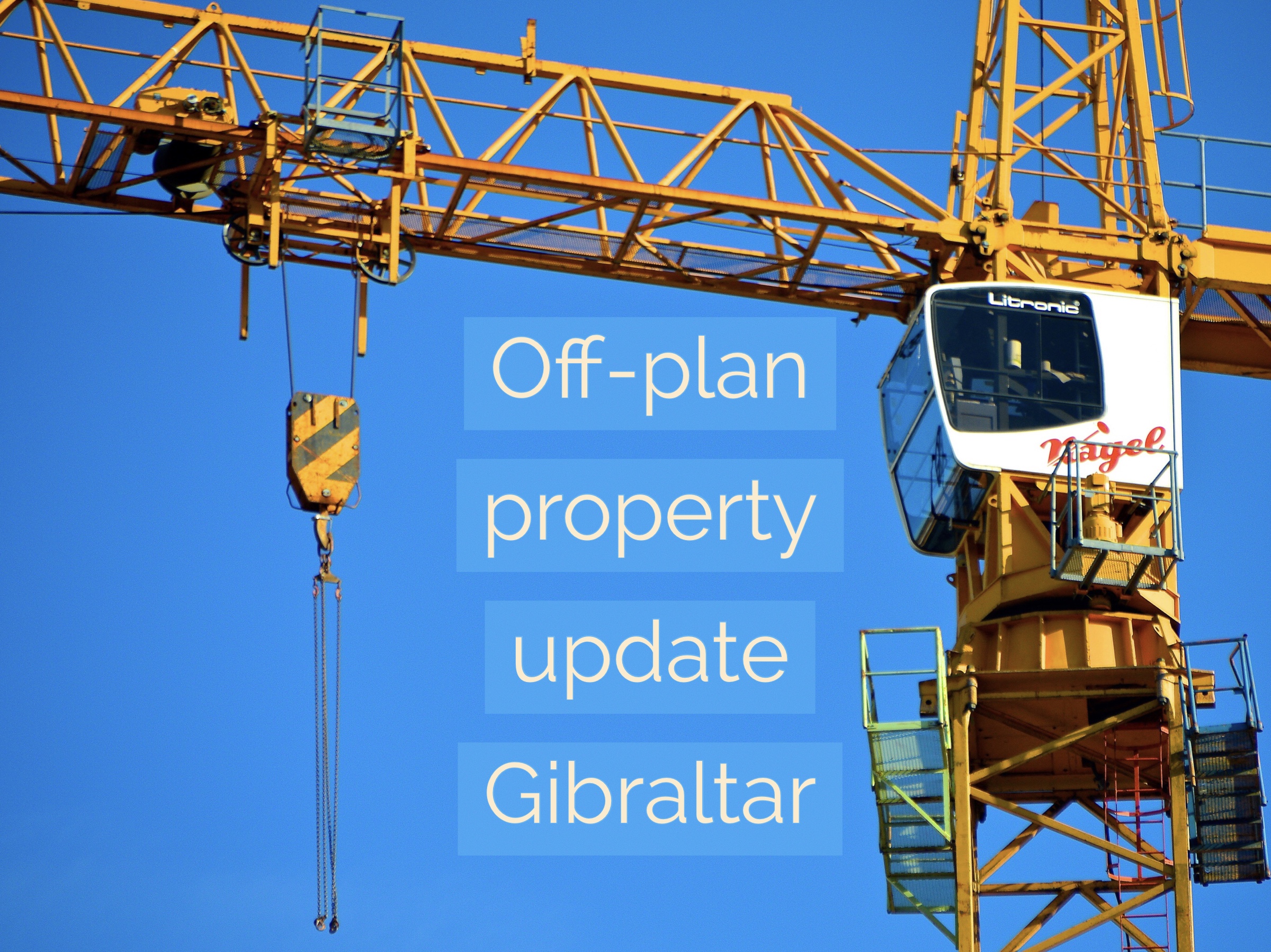 Gibraltar off-plan property update Image